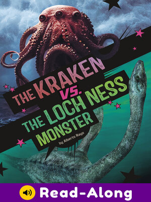 cover image of The Kraken vs. the Loch Ness Monster
